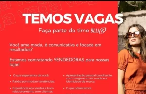 Estamos contratando VENDEDORASJardins (SE – Aracaju) Riomar (SE – Aracaju)