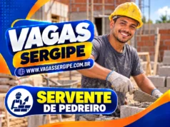 SERVENTE – CONTRUÇÃO CIVIL 10 VAGAS